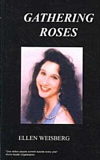 Gathering Roses (Paperback)