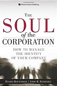 The Soul of the Corporation (Hardcover, 1st)