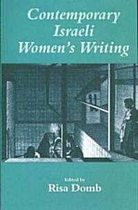 Contemporary Israeli Womens Writing (Paperback)