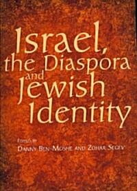 Israel, the Diaspora and Jewish Identity (Paperback)