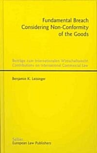 Fundamental Breach Considering Non-Conformity of the Goods (Hardcover)