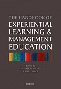 Handbook of Experiential Learning and Management Education (Hardcover)