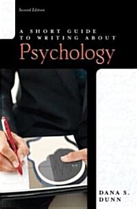 A Short Guide to Writing About Psychology (Paperback, 2nd)