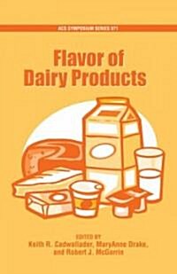Flavor of Dairy Products (Hardcover)