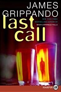 Last Call: A Novel of Suspense (Paperback)