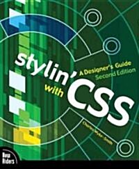 Stylin With CSS (Paperback, 2nd)