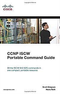 CCNP ISCW Portable Command Guide (Paperback, 1st)