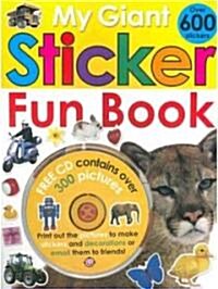 My Giant Sticker Fun Book (Paperback, Compact Disc, STK)