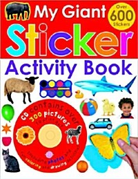 My Giant Sticker Activity Book [With CDROM and Over 600 Stickers] (Paperback)