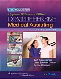 Lippincott Williams & Wilkins Comprehensive Medical Assisting (Paperback, 3rd, Study Guide)