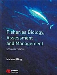 Fisheries Biology, Assessment and Management (Paperback, 2)