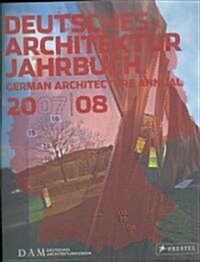 Deutsches Architektur Jagrbuch 2007/2008 / German Architectural Annual 2007/08 (Paperback, Bilingual)