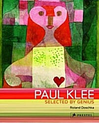 Paul Klee: Selected by Genius (Paperback)