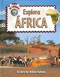 Explora Africa / Explore Africa (Library, Translation)