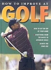 How to Improve at Golf (Hardcover)