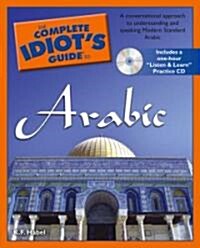 The Complete Idiots Guide to Arabic [With CD] (Paperback)