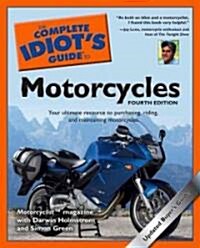 The Complete Idiots Guide to Motorcycles (Paperback, 4th)