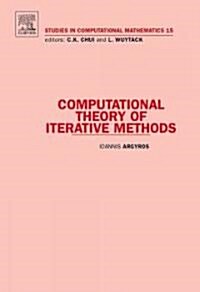 Computational Theory of Iterative Methods (Hardcover, 15 ed)