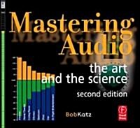 Mastering Audio: The Art and the Science (Paperback, 2nd)