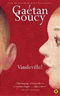 Vaudeville! (Paperback, 2)