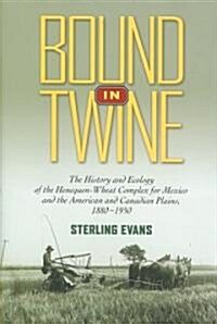 Bound in Twine (Hardcover)
