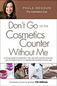 [중고] Don‘t Go to the Cosmetics Counter Without Me (Paperback, 7th)