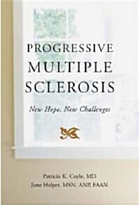 Living with Progressive Multiple Sclerosis (Paperback, 2)