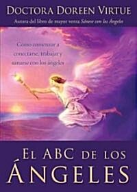 El ABC De Los Angeles/ The ABC of Angels (Paperback)