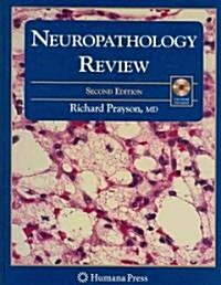 Neuropathology Review [With CDROM] (Hardcover, 2)