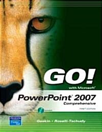 Go! With Microsoft Powerpoint 2007 Comprehensive (Paperback, 1st, Spiral)