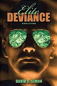 Elite Deviance (Paperback, 9th)