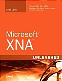 Microsoft XNA Unleashed: Graphics and Game Programming for Xbox 360 and Windows [With CDROM] (Paperback)