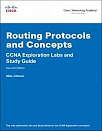 Routing Protocols and Concepts: CCNA Exploration Labs and Study Guide [With CDROM] (Paperback)