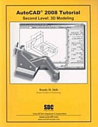 AutoCAD 2008 Tutorial (Paperback)