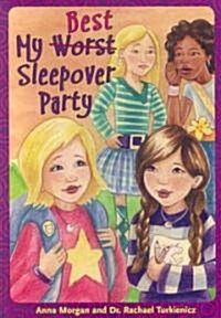 My Worst/Best Sleepover Party (Paperback)