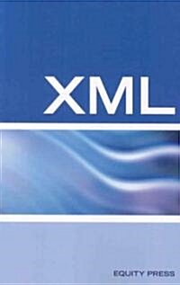 XML Interview Questions, Answers, and Explanations: XML Certification Review (Paperback)