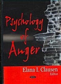 Psychology of Anger (Hardcover, UK)