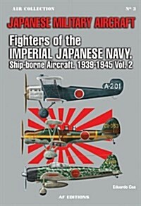 Fighters of the Japanese Navy (Paperback)