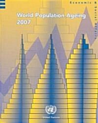 World Population Ageing 2007 (Paperback)