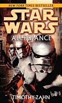 Allegiance: Star Wars Legends (Mass Market Paperback)