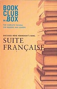 Bookclub-in-a-box Discusses the Novel Suite Francaise (Paperback)