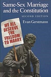 Same-Sex Marriage and the Constitution (Paperback, 2 Revised edition)