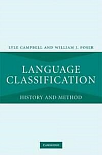 Language Classification : History and Method (Hardcover)
