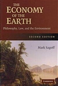 The Economy of the Earth : Philosophy, Law, and the Environment (Paperback, 2 Revised edition)