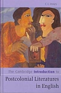 The Cambridge Introduction to Postcolonial Literatures in English (Hardcover)