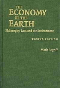 The Economy of the Earth : Philosophy, Law, and the Environment (Hardcover, 2 Revised edition)