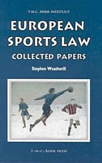European Sports Law: Collected Papers (Hardcover, Edition.)