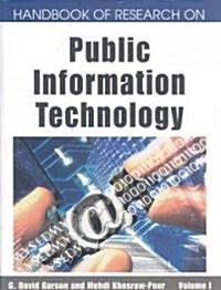 Handbook of Research on Public Information Technology (Hardcover)