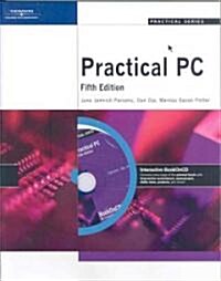 The Practical PC (Paperback, CD-ROM, 5th)