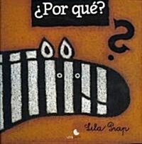 Por Que? / Why? (Paperback)